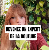 Devenez un expert en bouture